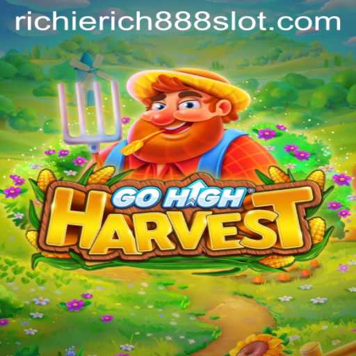 Unveiling GoHighHarvest: The Innovative Strategy Game Captivating Players as RichieRich888 Leads the Charge